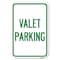 Signmission Valet Parking Heavy-Gauge Aluminum Sign, 12" x 18", A-1218-22748 A-1218-22748 - alternate 1